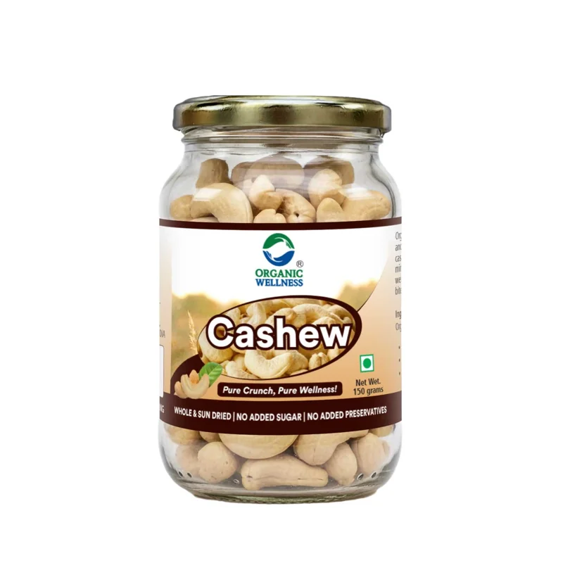 Organic Wellness Cashew (Kaju) – Premium Whole – Gluten Free – 150 g